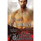Terri Brisbin: Once Forbidden