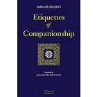 Abdulwahhab Ash-Sha'rani: Etiquettes of Companionship: an English translation Ad