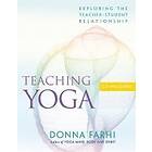 Donna Farhi: Teaching Yoga