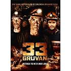 33 Gruvan (DVD)