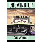 Skip Wallach: Growing Up