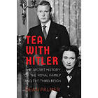 Dean Palmer: Tea with Hitler