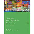 R L Trask, Peter Stockwell: Language and Linguistics: The Key Concepts