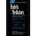 Mary S Morgan: Models as Mediators