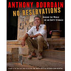 Anthony Bourdain: No Reservations