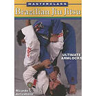 Ricardo Arrivabene: Masterclass Brazilian Jiu Jitsu Ultimate Armlocks