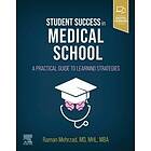 Raman Mehrzad: Student Success in Medical School