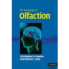 Christopher H Hawkes: The Neurology of Olfaction