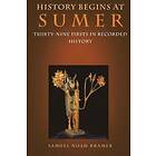 Samuel Noah Kramer: History Begins at Sumer