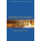 Gregoire de Kalbermatten: The Breaking of the Seventh Seal
