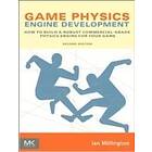 Ian Millington: Game Physics Engine Development 2nd Edition