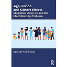 Andrew Bell: Age, Period and Cohort Effects