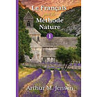 Arthur Jensen: Le Francais par la Methode Nature, 1