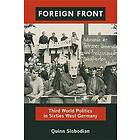 Quinn Slobodian: Foreign Front
