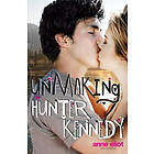 Anne Eliot: Unmaking Hunter Kennedy