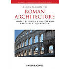 RB Ulrich: A Companion to Roman Architecture