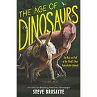 Steve Brusatte: Age Of Dinosaurs: The Rise And Fall World's Most Remarkable Animals