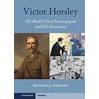 Michael J Aminoff: Victor Horsley