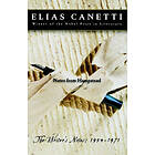 Elias Canetti: Notes from Hampstead: The Writer's Notes: 1954-1971