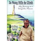 Arthur Porter: 'So Many Hills to Climb'