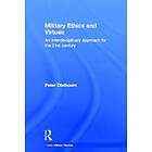 Peter Olsthoorn: Military Ethics and Virtues