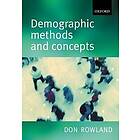 Donald T Rowland: Demographic Methods and Concepts