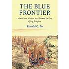 Ronald C Po: The Blue Frontier