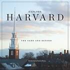 Harvard University: Explore Harvard