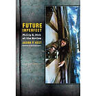 Jason Vest: Future Imperfect