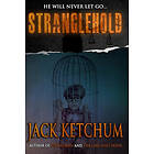 Jack Ketchum: Stranglehold