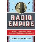 Daniel Ryan Morse: Radio Empire