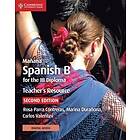 Rosa Parra Contreras: Maana Spanish B for the IB Diploma Teacher's Resource with