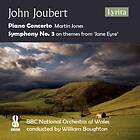 John Joubert - Joubert: Piano Concerto & Symphony No. 3 CD