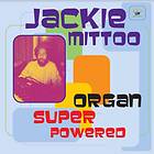 Jackie Mittoo - Organ Super Powered LP