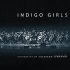 Indigo Girls - Live With The University Of Colorado Symphony Orchestra LP