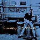 The Waterboys - Out Of All This Blue LP