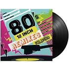 Diverse Artister - 80's 12 Inch Remixes Collected LP