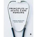 Sarah McGloin: Principles of Acute Care Nursing