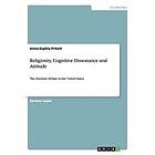 Anna-Sophia Fritsch: Religiosity, Cognitive Dissonance and Attitude