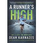 Dean Karnazes: Runner's High