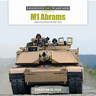 Christian DeJohn: M1 Abrams: America's Main Battle Tank