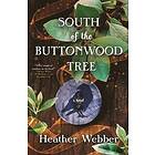 Heather Webber: South Of The Buttonwood Tree