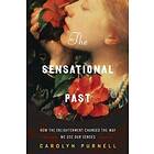 Carolyn Purnell: The Sensational Past