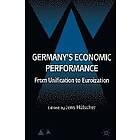 J Hoelscher: Germany's Economic Performance