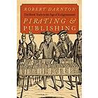 Robert Darnton: Pirating and Publishing