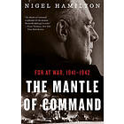 Nigel Hamilton: Mantle Of Command