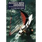 Andrew R King: Physics with Answers