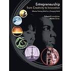 Edward Lumsdaine, Martin Binks: Entrepreneurship from Creativity to Innovation