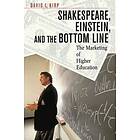 David L Kirp: Shakespeare, Einstein, and the Bottom Line