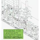 Edward Hutchison: Drawing for Landscape Architecture